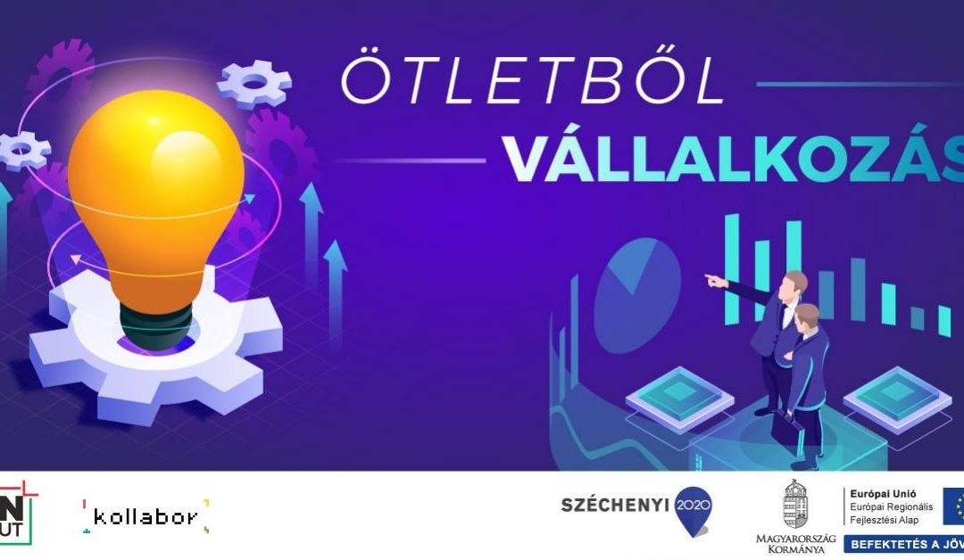 Ötletből vállalkozás